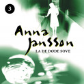 La de døde sove av Anna Jansson (Nedlastbar lydbok)