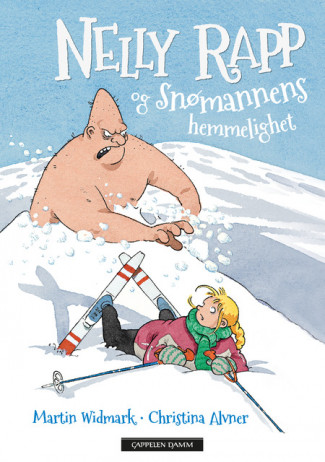 Nelly Rapp og snømannens hemmelighet av Martin Widmark (Innbundet)