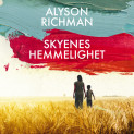 Skyenes hemmelighet av Alyson Richman (Nedlastbar lydbok)