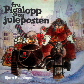 Fru Pigalopp og juleposten av Bjørn Rønningen (Nedlastbar lydbok)