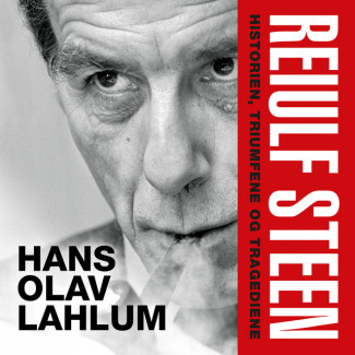 Reiulf Steen av Hans Olav Lahlum (Nedlastbar lydbok)