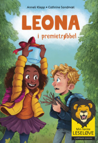 Min første leseløve - Leona 2: Leona i premietrøbbel