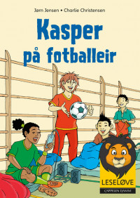 Leseløve - Kasper på fotballeir