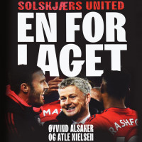 En for laget - Solskjærs United