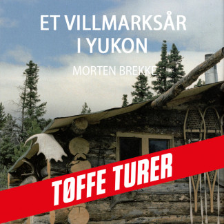 Et villmarksår i Yukon av Morten Brekke (Nedlastbar lydbok)
