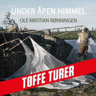 Under åpen himmel av Ole Kristian Rønningen (Nedlastbar lydbok)