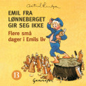 Flere små dager i Emils liv da han gjorde alle slags spell, men også noe bra av Astrid Lindgren (Nedlastbar lydbok)
