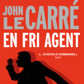 En fri agent av John le Carré (Nedlastbar lydbok)