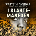 I slaktemåneden av Fartein Horgar (Nedlastbar lydbok)