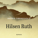 Hilsen Ruth av Ingrid Tørresvold (Nedlastbar lydbok)
