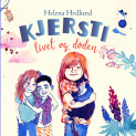 Kjersti - livet og døden av Helena Hedlund (Nedlastbar lydbok)