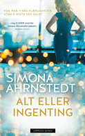 Alt eller ingenting av Simona Ahrnstedt (Ebok)