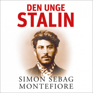 Den unge Stalin av Simon Sebag Montefiore (Nedlastbar lydbok)