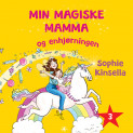Min magiske mamma og enhjørningen av Sophie Kinsella (Nedlastbar lydbok)