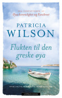 Flukten til den greske øya av Patricia Wilson (Ebok)
