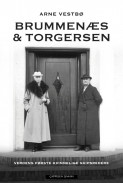 Brummenæs & Torgersen av Arne Vestbø (Innbundet)