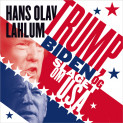 Trump, Biden og slaget om USA av Hans Olav Lahlum (Nedlastbar lydbok)