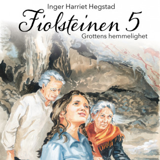 Grottens hemmelighet av Inger Harriet Hegstad (Nedlastbar lydbok)