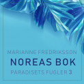 Noreas bok av Marianne Fredriksson (Nedlastbar lydbok)