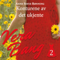 Konturene av det ukjente av Anne Sofie Rønning (Nedlastbar lydbok)