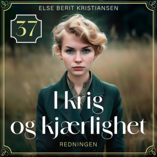 Redningen av Else Berit Kristiansen (Nedlastbar lydbok)