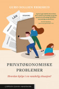 Privatøkonomiske problemer av Guro Sollien Eriksrud (Ebok) Privatøkonomiske problemer av Guro Sollien Eriksrud (Ebok)