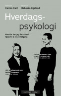 Hverdagspsykologi av Carina Carl og Rebekka Egeland (Heftet)