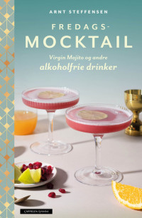 Fredagsmocktail – Virgin Mojito og andre alkoholfrie drinker