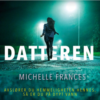 Datteren av Michelle Frances (Nedlastbar lydbok)