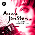 Dans på glødende kull av Anna Jansson (Nedlastbar lydbok)