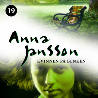 Kvinnen på benken av Anna Jansson (Nedlastbar lydbok)