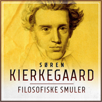 Filosofiske smuler av Søren Kierkegaard (Nedlastbar lydbok)