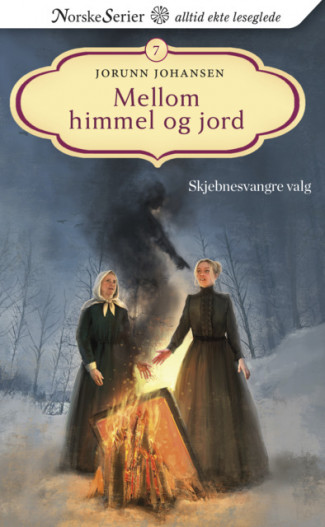 Skjebnesvangre valg av Jorunn Johansen (Ebok)