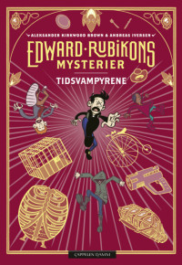 Edward Rubikons mysterier: Tidsvampyrene