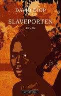 Slaveporten av David Diop (Innbundet)
