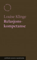 Relasjonskompetanse Unibok av Louise Klinge (Nettsted)