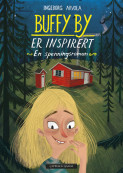 Buffy By er inspirert av Ingeborg Arvola (Heftet)