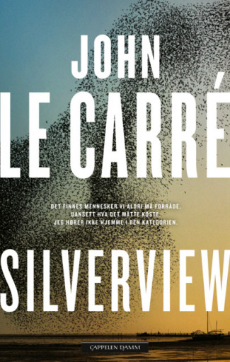 Silverview av John le Carré (Ebok)
