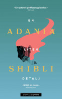 En liten detalj av Adania Shibli (Ebok)