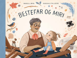 Bestefar og Miri av Mariell Øyre (Ebok)