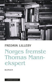 Norges fremste Thomas Mann-ekspert