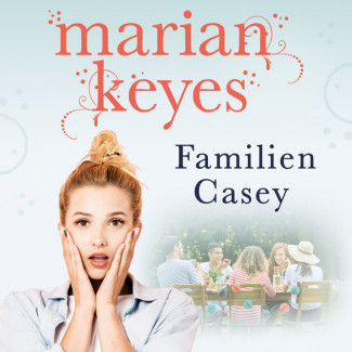 Familien Casey av Marian Keyes (Nedlastbar lydbok)