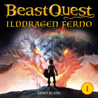 Beast Quest - Ilddragen Ferno av Adam Blade (Nedlastbar lydbok)
