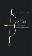 Zen i bueskytingens kunst av Eugen Herrigel (Ebok)
