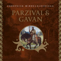 Parzival og Gavan - Gralkongen og helten frå Noreg av Wolfram von Escenbach (Nedlastbar lydbok)