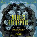 Nobels fredspris - Fra dynamitt til fred av Heidi Sofie Kvanvig (Nedlastbar lydbok)