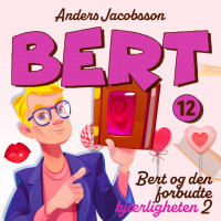 Bert og den forbudte kjærligheten del 2