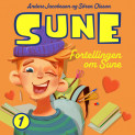 Fortellingen om Sune av Anders Jacobsson og Sören Olsson (Nedlastbar lydbok)