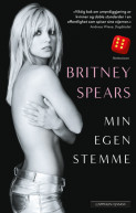Min egen stemme av Britney Spears (Innbundet)