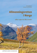 Allmenningsretten i Norge av Gunnar Ketil Eriksen og Øyvind Ravna (Innbundet)